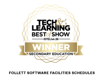 Tech and Learning Best of Show Winner in Secondary Education: Follett Software F